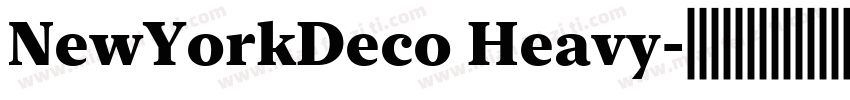 NewYorkDeco Heavy字体转换